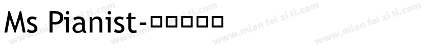Ms Pianist字体转换